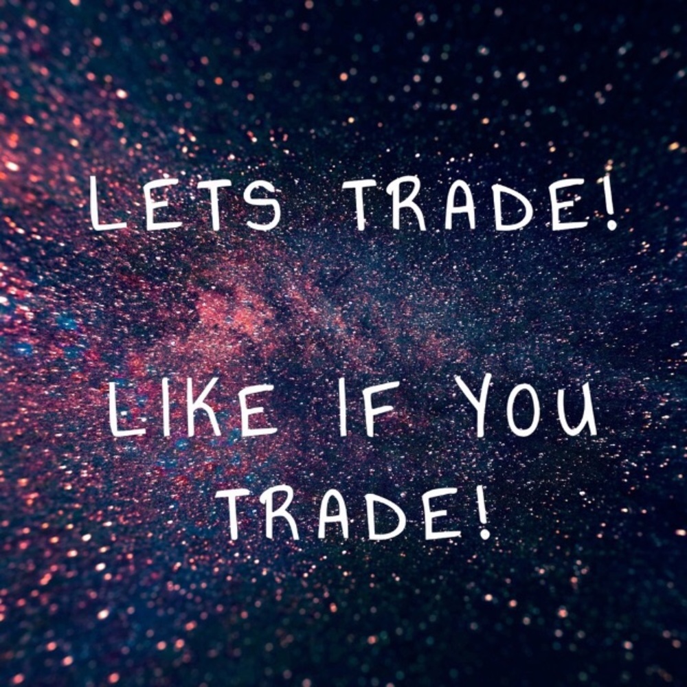 💕Let’s Trade!!!💕